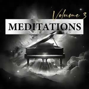 Meditations: Volume 3