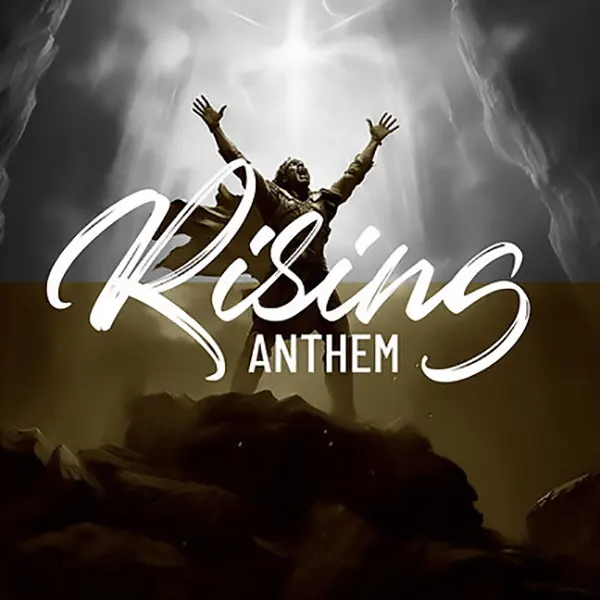 Rising Anthem